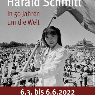 Ausstellungsplakat Harald Schmitt - in 50 Jahren um die Welt 