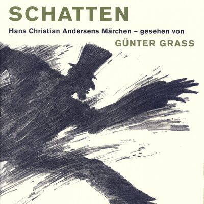 Günter-Grass-Zeichnungen-Hans-Christian-Andersen-Autor+Der-Schatten-Hans-Christian-Andersens-Märchen