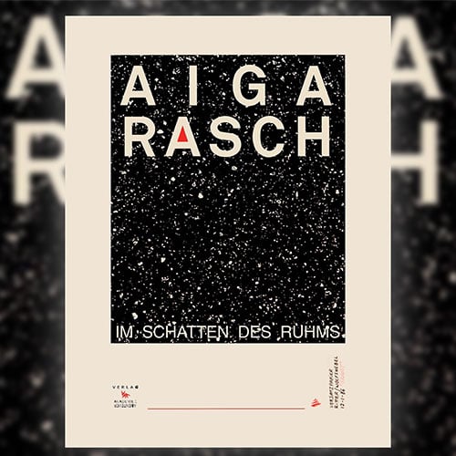 Bild vergrößern: Aiga Rasch - im Schatten des Ruhms