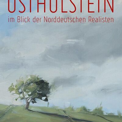 Ostholstein im Blick der Norddeutschen Realisten